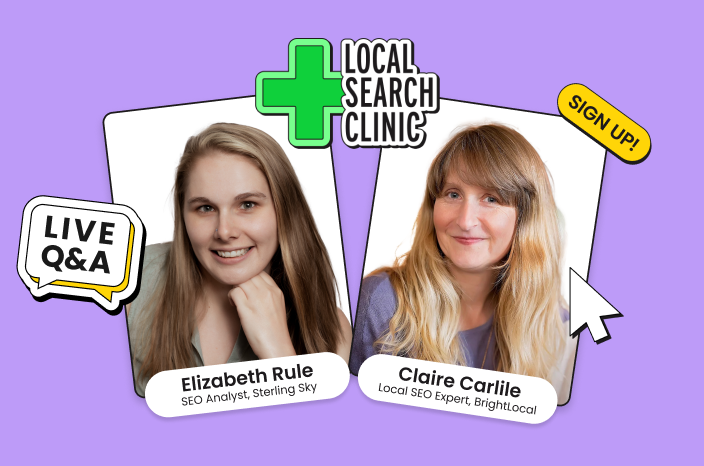 Local Search Clinic with Elizabeth Rule