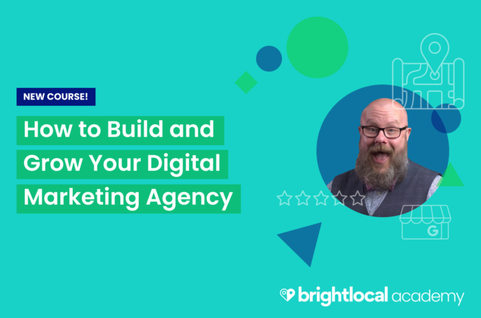 New Academy Course: How to Build and Grow Your Digital Marketing Agency