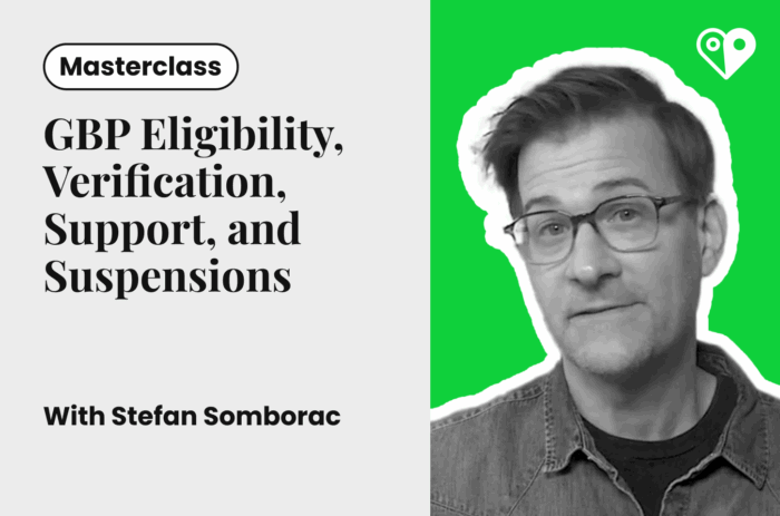 New Academy Course – Google Business Profile: Eligibility, Verification, Support, and Suspensions